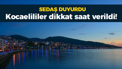 Kocaelililer dikkat saat verildi! SEDAŞ duyurdu