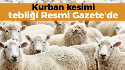 Kurban kesimi tebliği Resmi Gazete'de