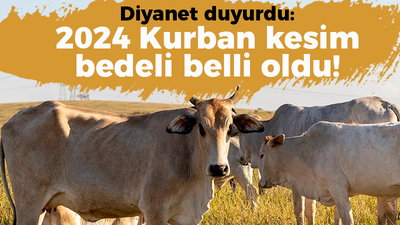 2024 Kurban kesim bedeli belli oldu!