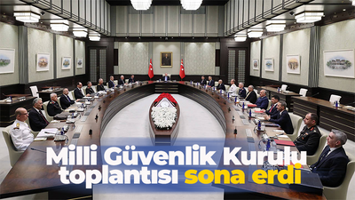 MGK toplantısı sona erdi! Alınan kararlar açıklandı