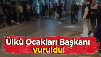 Ülkü Ocakları Başkanı vuruldu!