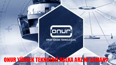 ONUR YÜKSEK TEKNOLOJİ AŞ HALKA ARZ TARİHİ 2024: Onur Yüksek Teknoloji Kaç Lot Verir? Onur Yüksek Teknoloji Katılım Endeksine Uygun Mu?