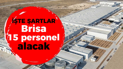 Brisa 15 personel alacak