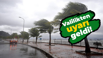 Valilikten uyarı geldi!