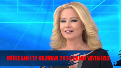 12 HAZİRAN MÜGE ANLI CANLI İZLE: ATV Canlı Yayın Müge Anlı 12 Haziran 2024 İZLE! Müge Anlı Tatlı Sert Bugünkü Programı Tekrar İzle Youtube