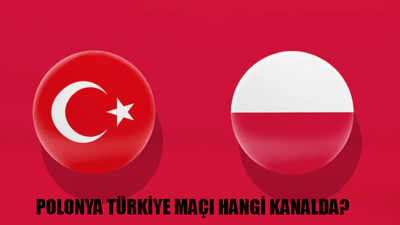 POLONYA TÜRKİYE MAÇ KADROSU: Polonya Türkiye Maçı Saat Kaçta, Hangi Kanalda? Polonya vs Türkiye Maçı Şifresiz Mi?