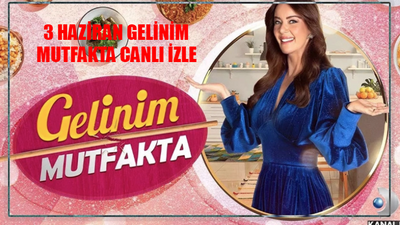 3 HAZİRAN GELİNİM MUTFAKTA CANLI YAYIN İZLE KANAL D LİNKİ: Gelinim Mutfakta Bugün Canlı İzle! Kanal D Gelinim Mutfakta Son Bölüm İzle Youtube