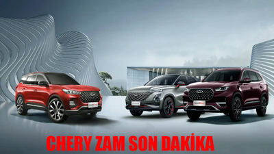 CHERY FİYAT LİSTESİ 2024: Chery Zamlandı Mı? Chery Araba Ne Kadar Oldu? Chery, BYD, Skywell, MG Zam 2024