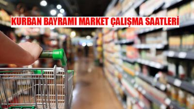 KURBAN BAYRAMI MARKET ÇALIŞMA SAATLERİ 2024: BİM, ŞOK, A101, Metro Market Bayramda Açık Mı? Marketler Bayramda Kaça Kadar Açık?