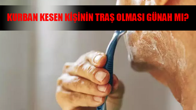 KURBAN KESEN KİŞİNİN TRAŞ OLMASI GÜNAH MI? Kurban Bayramında Traş Olunur Mu? Kurban Kesen Kişi Tırnak Kesebilir Mi?