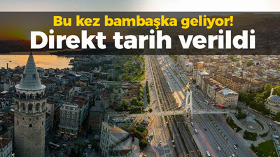 İstanbul ve Kocaeli 4 Haziran Salı gününe kitlendi! Direkt tarih verildi bambaşka geliyor