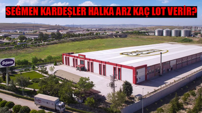 SEĞMEN KARDEŞLER (SEGMN) HALKA ARZ KAÇ LOT VERİR? Seğmen Kardeşler Katılım Endeksine Uygun Mu? Seğmen Kardeşler Tahmini Lot Sayısı