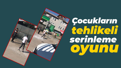 Çocukların tehlikeli serinleme oyunu