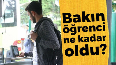 Bakın öğrenci ne kadar oldu?