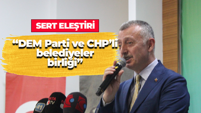 “DEM Parti ve CHP’li belediyeler birliği”