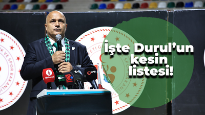 İşte Durul’un kesin listesi!