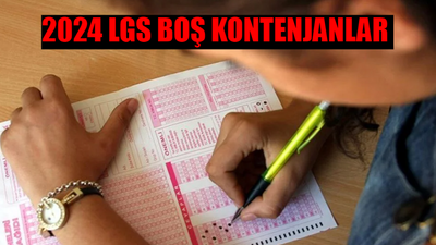 LGS BOŞ KONTENJANLAR VE TABAN PUANLARI: MEB LGS Tercih Yerleştirme Boş Kontenjanlar! 2024 İmam Hatip, Sosyal Bilimler, Anadolu, Fen Lisesi Taban Puanları