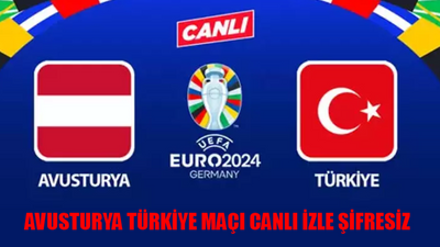 AVUSTURYA TÜRKİYE MAÇI CANLI İZLE ŞİFRESİZ: TRT 1 Canlı Maç İzle Avusturya Türkiye FULL KESİNTİSİZ! EURO 2024 Avusturya Türkiye TRT 1 Tabii Canlı Yayın İzle