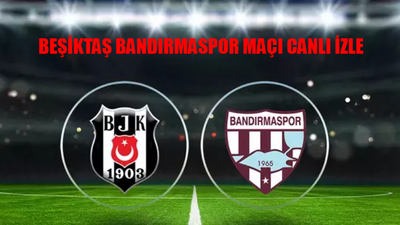 BEŞİKTAŞ BANDIRMASPOR MAÇI CANLI İZLE ŞİFRESİZ: Beşiktaş Hazırlık Maçı İzle Full Kesintisiz! Youtube Beşiktaş Bandırmaspor Maçı Bedava İzle