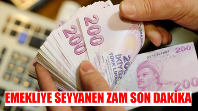 EMEKLİYE SEYYANEN ZAM SON DAKİKA: Emekliye Seyyanen Zam Var Mı? Seyyanen Zam Ne Demek?