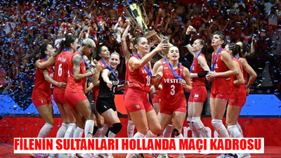 FİLENİN SULTANLARI HOLLANDA MAÇI KADROSU: Türkiye Hollanda Voleybol Maçı Ne Zaman, Saat Kaçta? Filenin Sultanları Paris Maç Takvimi