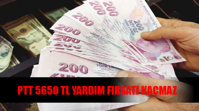 PTT 5650 TL YARDIM BAŞVURUSU KAÇIRMAYIN! Başvuru Yapanlar Kimliğiyle PTT Yolunu Tuttu! Tek Şart..