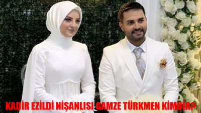 SONUNDA MURADINA ERDİ: Kadir Ezildi Nişanlısı Gamze Türkmen Kimdir, Kaç Yaşında, Nereli? Kadir Ezildi Kiminle Evleniyor?