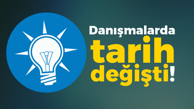 AK Parti danışmalarda tarih değişti! İşte yeni takvim…