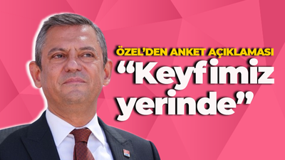 Özgür Özel'den anket çıkışı: Keyfimiz yerinde