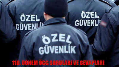 110. DÖNEM ÖZEL GÜVENLİK SINAV SORULARI CEVAPLARI A-B KİTAPÇIĞI: www.egm.gov.tr Özel Güvenlik Sınav Sonuçları