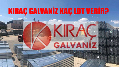 KIRAÇ GALVANİZ KAÇ LOT VERİR? Kıraç Galvaniz Katılım Endeksine Uygun Mu? Kıraç Galvaniz Halka Arz Tarihi