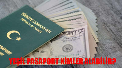 YEŞİL PASAPORT KİMLER ALABİLİR? Yeşil Pasaport Nasıl Çıkarılır? Yeşil Pasaport Alma Şartları