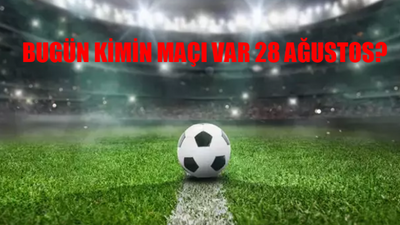 BUGÜN KİMİN MAÇI VAR 28 AĞUSTOS ÇARŞAMBA? Şampiyonlar Ligi Play-Off Hangi Maç Hangi Kanalda, Saat Kaçta?