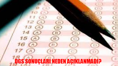 DGS NEDEN AÇIKLANMIYOR? ÖSYM DGS Saat Kaçta Açıklanır? DGS Sınavı Ne Zaman Açıklanacak?