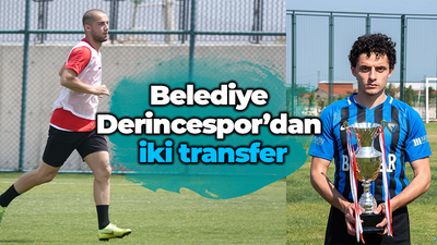 Belediye Derincespor’dan iki transfer