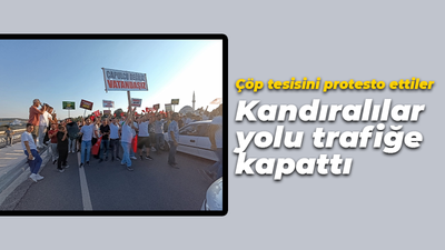 Çöp tesisini protesto eden Kandıralılar yolu trafiğe kapattı