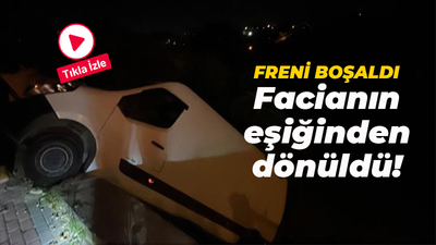 Freni boşalan araç asılı kaldı!