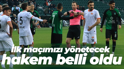 İlk maçımızı yönetecek hakem belli oldu