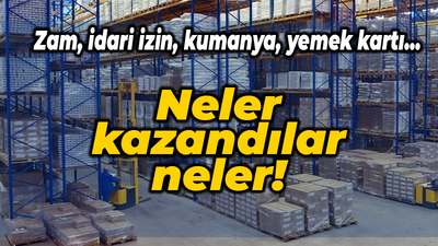 İşçiler direndi haklarının üstüne hak ekledi! İşte kazanılan temel haklar