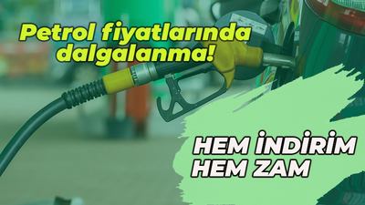 Petrol fiyatlarında dalgalanma! Hem indirim hem zam