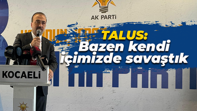 Talus: Bazen kendi içimizde savaştık