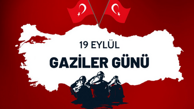 19 Eylül Gaziler Günü Mesajları Resimli 2024! Gaziler Günü Mesajı Kısa, Uzun, Resimli! 19 Eylül Gaziler Günü Sözleri