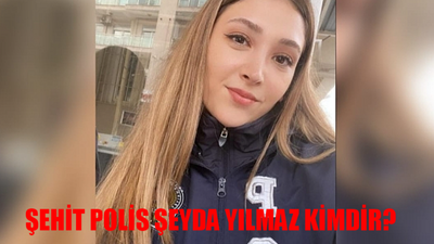 Ümraniye Polis Şeyda Yılmaz Son Dakika: Polis Şeyda Yılmaz Kimdir, Kaç Yaşında, Nereli? Şehit Şeyda Yılmaz