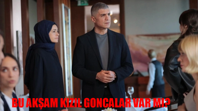 23 Eylül Kızıl Goncalar Bu Akşam Var Mı? Kızıl Goncalar Yeni Sezon Ne Zaman Başlıyor?