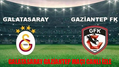 Galatasaray Gaziantep FK Maçı Canlı İzle Şifresiz! Bein Sports 1 GS Gaziantep Maçı Bedava İzle! Galatasaray Gaziantep Maç İzleme Linki