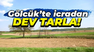 Gölcük'te icradan satılık dev tarla