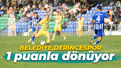 Belediye Derincespor, deplasmandan 1 puanla dönüyor: 0-0