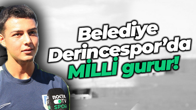 Belediye Derincespor’da MİLLİ gurur!