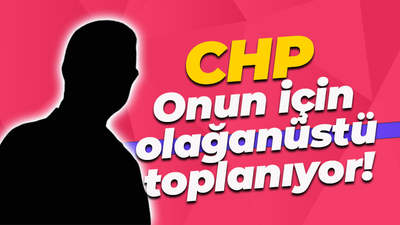 CHP olağanüstü toplanıyor! İstinaf kararı gündeme gelecek