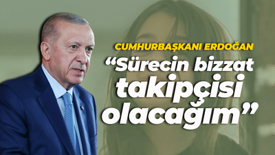 Cumhurbaşkanı Erdoğan: Adli sürecin bizzat takipçisi olacağımın bilinmesini istiyorum